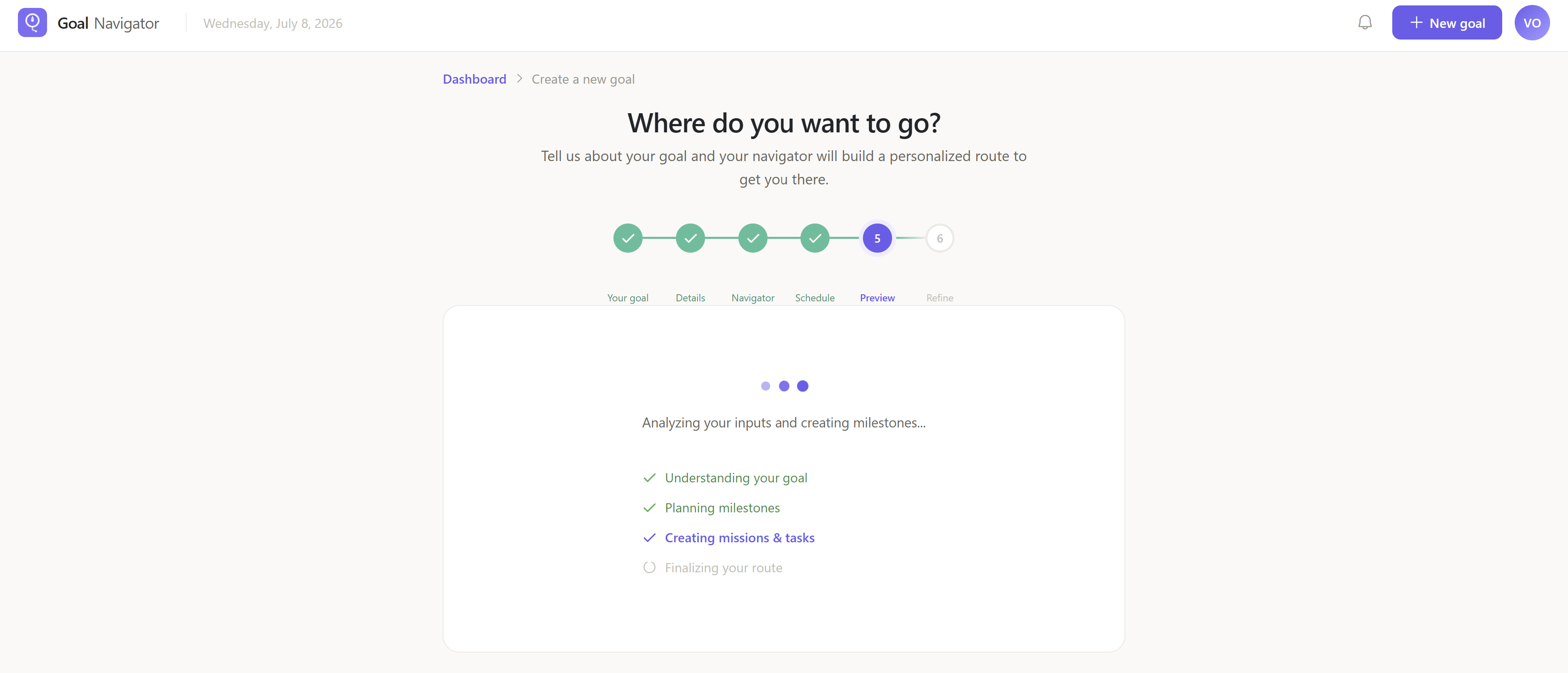 Goal creation wizard — AI analyzing inputs and creating milestones